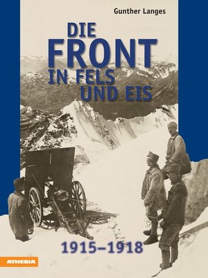cover image of Die Front in Fels und Eis